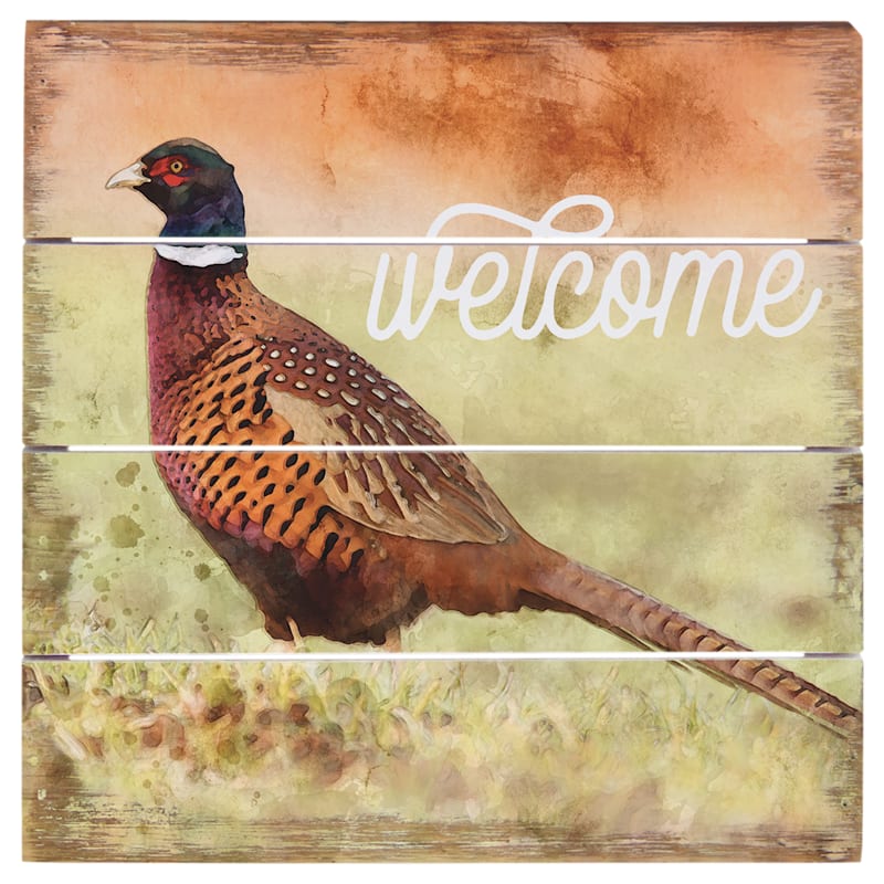 Sincere Surroundings Welcome Pheasant Perfect Pallet Petite Sign