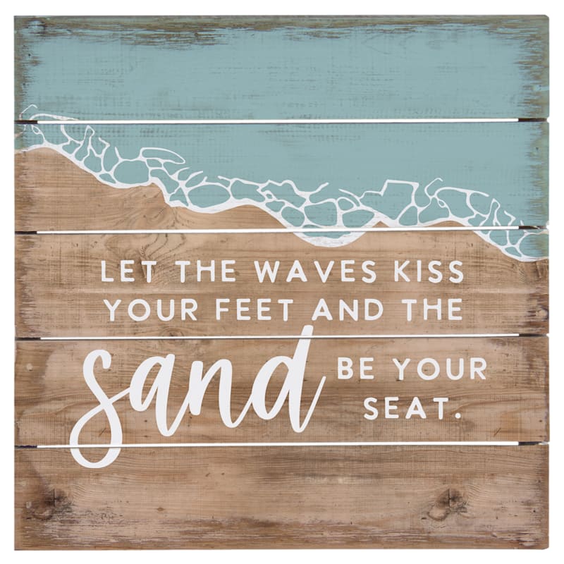 Sincere Surroundings Let the Waves Perfect Pallet Petite Sign