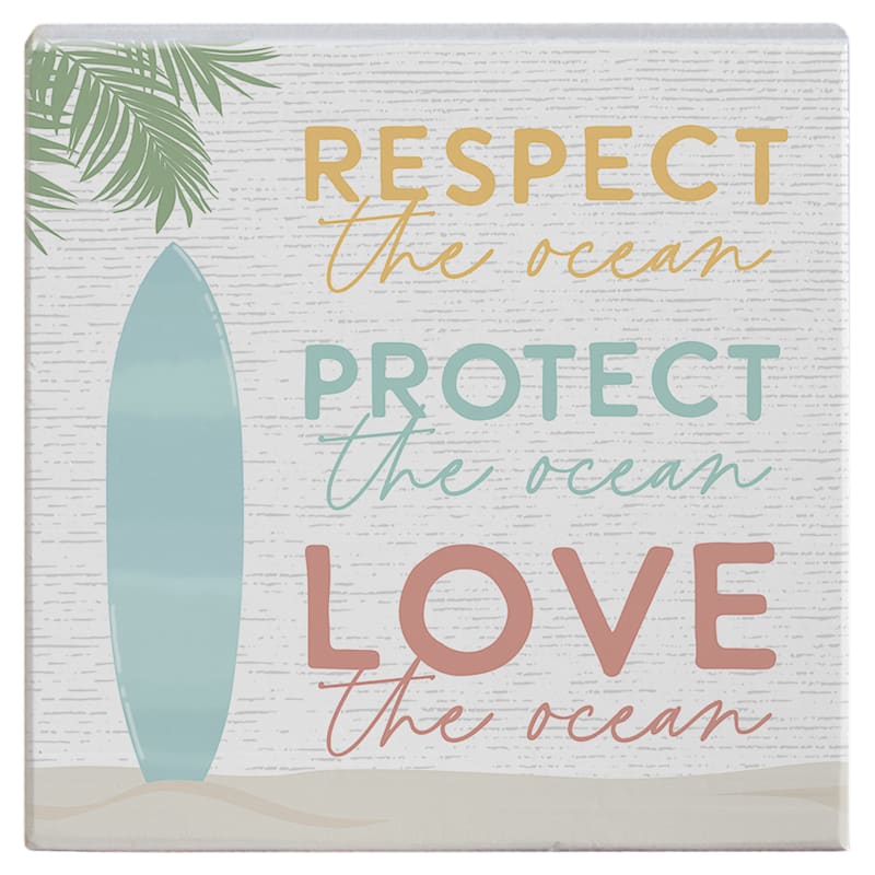 Sincere Surroundings Respect Ocean Surf Small Talk Square Display Sign