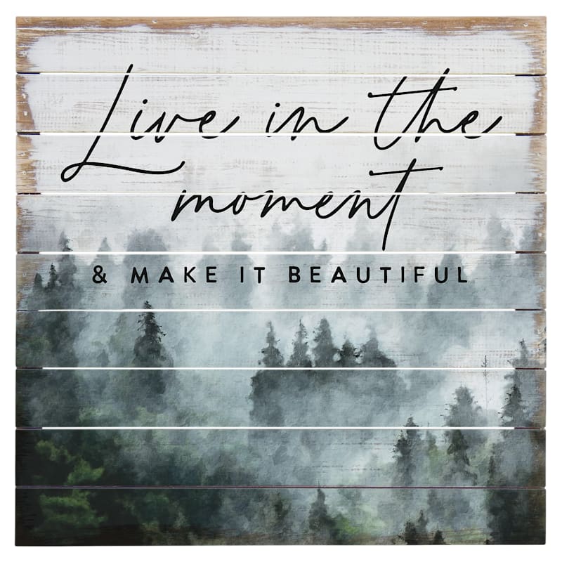 Sincere Surroundings Live in the Moment Perfect Pallet Tabletop Display