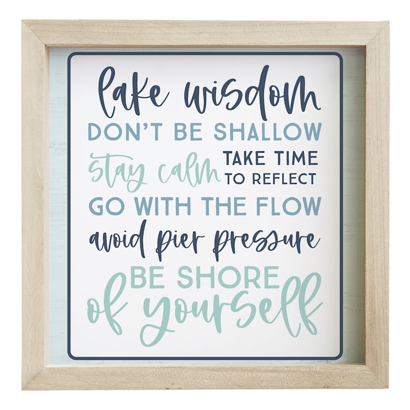 Sincere Surroundings Lake Wisdom Framed Sign