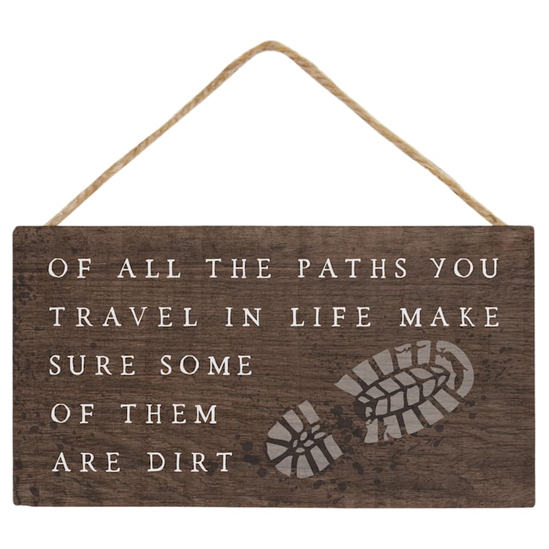 Sincere Surroundings Paths Are Dirt Petite Hanging Accent