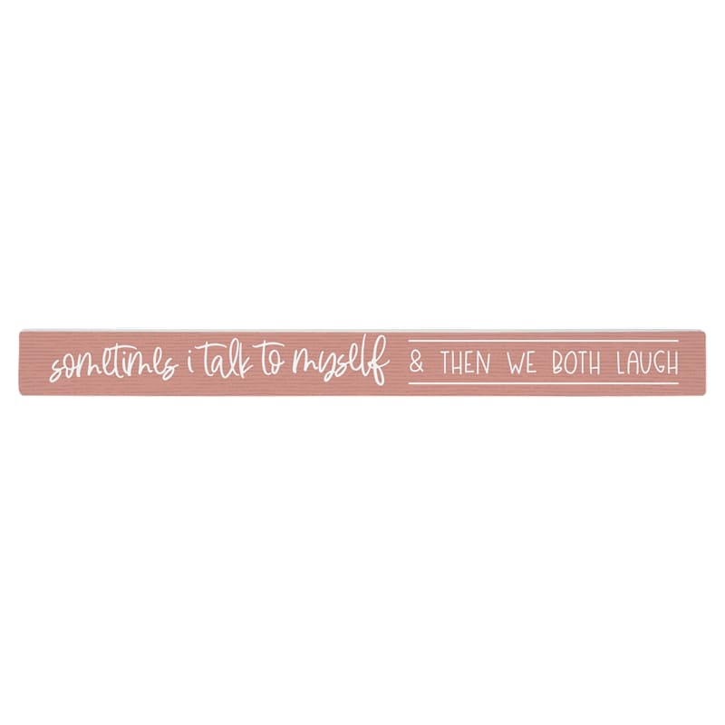 Sincere Surroundings We Both Laugh Talking Stick