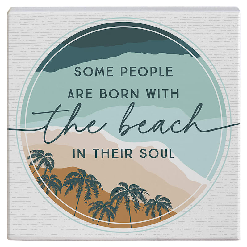 Sincere Surroundings Beach In Soul Small Talk Square Display Sign