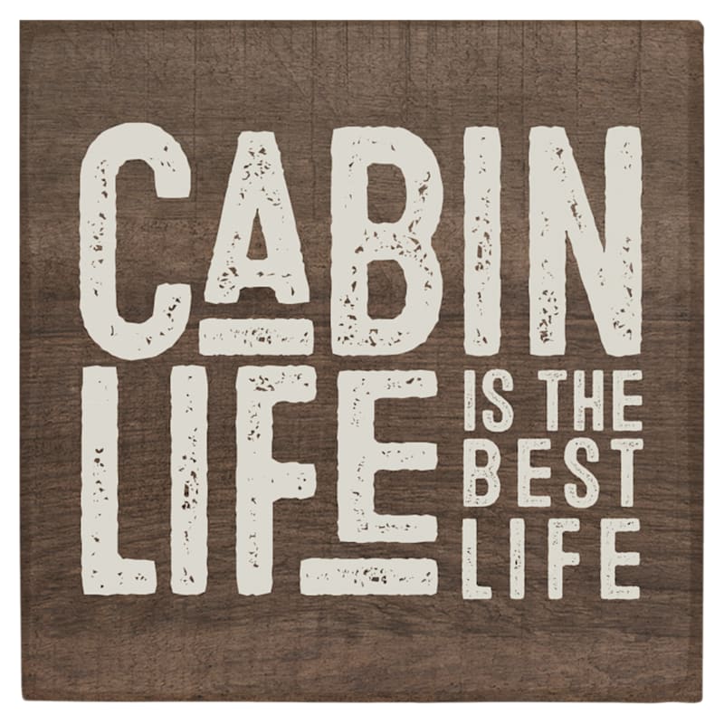 Sincere Surroundings Cabin Life Best Square Magnet
