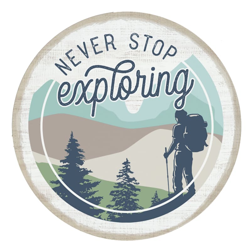 Sincere Surroundings Never Stop Exploring Round Magnet