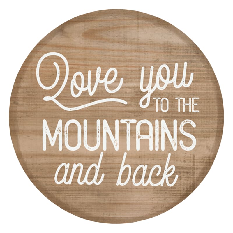 Sincere Surroundings Love Mountains Wood Round Magnet