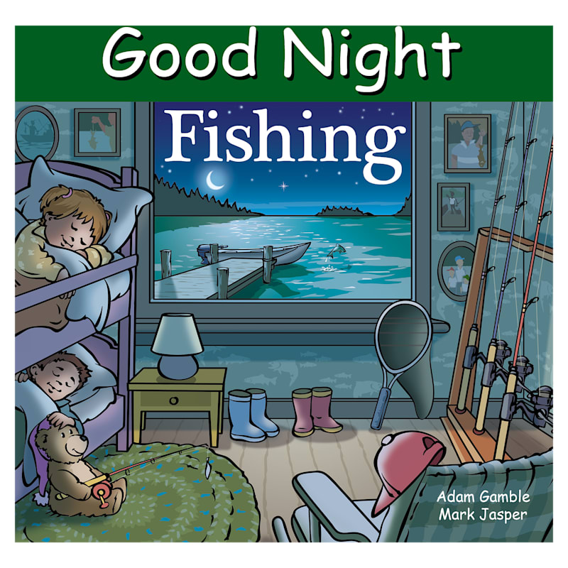 Good Night Fishing Board Book by Adam Gamble and Mark Jasper