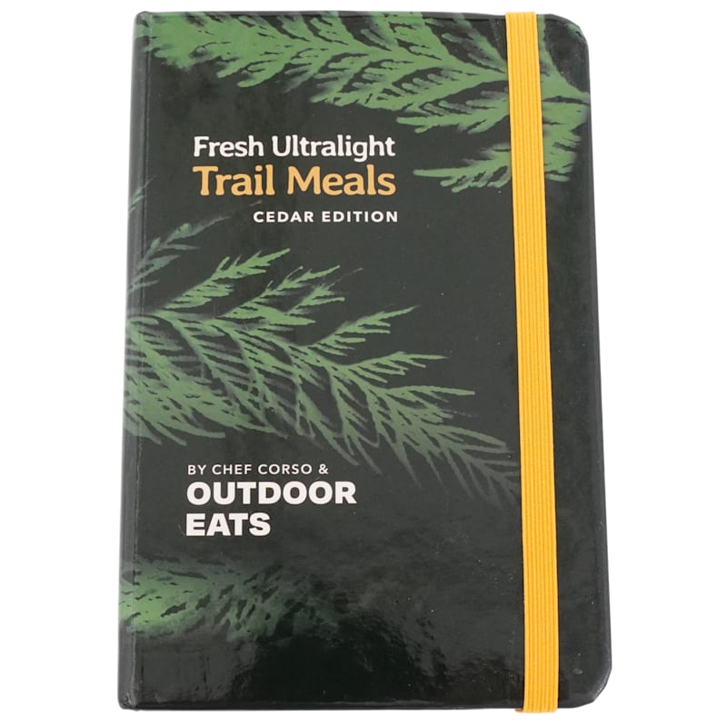 Fresh Ultralight Trail Meals Cedar Edition Book by Chef Corso and Outdoor Eats