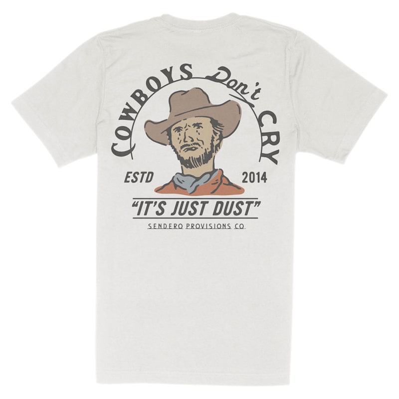 Sendero Cowboys Don't Cry Short-Sleeve T-Shirt