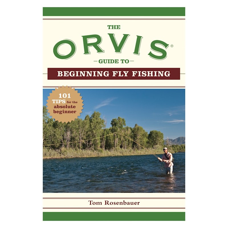 ''The Orvis Guide to Beginning Fly Fishing'' Book by Tom Rosenbauer