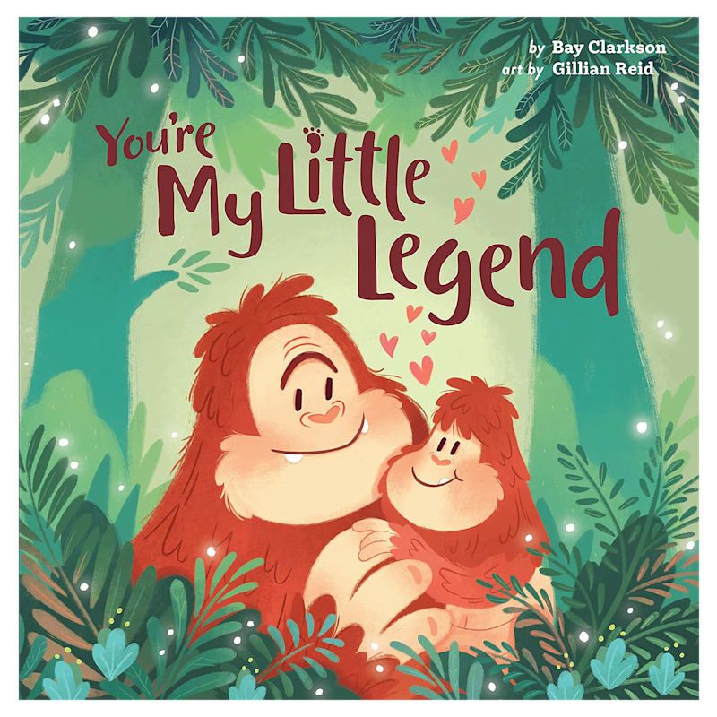 You're My Little Legend Board Book by Bay Clarkson and Gillian Reid