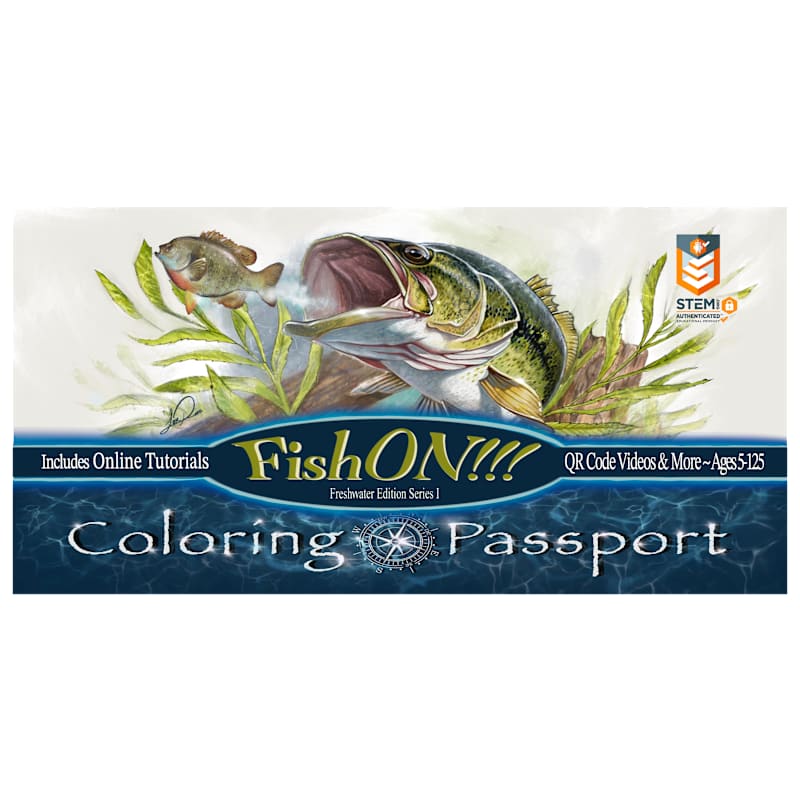 Fish On!!! Coloring Passport Freshwater Edition I