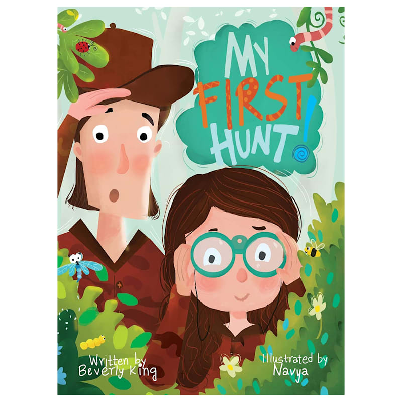 My First Hunt Book by Beverly King and Navya